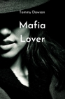 Mafia lover By Tommy Dawson Cover Image