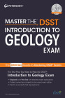 Master the Dsst Introduction to Geology Exam By Peterson's Cover Image