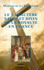 Le caractère sacré et divin de la Royauté en France Cover Image
