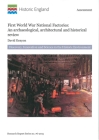 First World War National Factories: An Archaeological, Architectural and Historical Review (Research Reports) By David Kenyon Cover Image