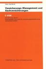 Versicherungs-Management Und Sachversicherungen (I-VW Schriftenreihe #4) By Hans-Jürg Bernet Cover Image