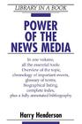 Power of the News Media (Library in a Book) Cover Image