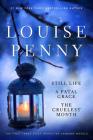 Louise Penny Boxed Set (1-3): Still Life,  A Fatal Grace, The Cruelest Month (Chief Inspector Gamache Novel) By Louise Penny Cover Image