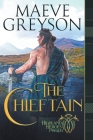 The Chieftain By Maeve Greyson Cover Image