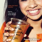 When Dimple Met Rishi By Sandhya Menon, Sneha Mathan (Read by), Vikas Adam (Read by) Cover Image