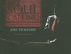 Soul Calling: A Photographic Journey Through the Hmong Diaspora By Joel Pickford, Joel Pickford (Photographer), Kao Kalia Yang (Foreword by) Cover Image