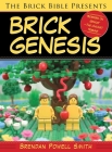 The Brick Bible Presents Brick Genesis Cover Image