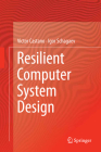 Resilient Computer System Design Cover Image