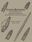 Clovis Revisited: New Perspectives on Paleoindian Adaptations from Blackwater Draw, New Mexico (University Museum Monographs #103) Cover Image
