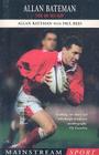 Allan Bateman: There and Back Again (Mainstream Sport) Cover Image