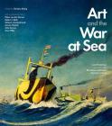 Art and the War at Sea: 1914-1945 Cover Image