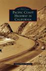 Pacific Coast Highway in California By Carina Monica Montoya Cover Image