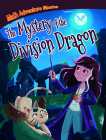 The Mystery of the Division Dragon By William C. Potter, Rayanne Vieira (Illustrator) Cover Image
