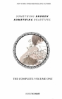 Something Broken Something Beautiful: Volume One By Robert M. Drake Cover Image