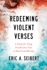 Redeeming Violent Verses By Eric a. Siebert Cover Image