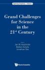 Grand Challenges for Science in the 21st Century (Exploring Complexity #7) Cover Image