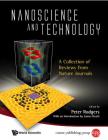 Nanoscience and Technology: A Collection of Reviews from Nature Journals By Peter Rodgers (Editor) Cover Image