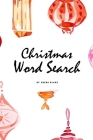 Christmas Word Search Puzzle Book - Medium Level (6x9 Puzzle Book / Activity Book) By Sheba Blake Cover Image