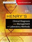 Henry's Clinical Diagnosis and Management by Laboratory Methods By Richard A. McPherson, Matthew R. Pincus Cover Image