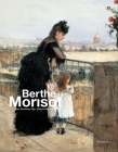 Berthe Morisot By Jean-Dominique REY, Sylvie Patry (Foreword by) Cover Image