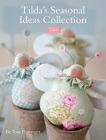 Tilda's Seasonal Ideas Collection Cover Image