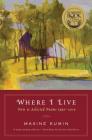 Where I Live: New & Selected Poems 1990-2010 By Maxine Kumin Cover Image