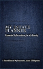 My Estate Planner: Essential Information for MY Family By Marion J. Caffey Cover Image