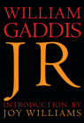 J R By William Gaddis, Joy Williams (Introduction by) Cover Image