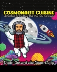 Cosmonaut Cuisine: A cook book for 
