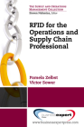RFID for the Supply Chain and Operations Professional Cover Image