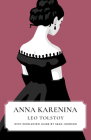 Anna Karenina (Canon Classics Worldview Edition) By Leo Tolstoy, Sean Johnson (Introduction by) Cover Image