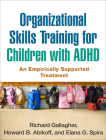 Organizational Skills Training for Children with ADHD: An Empirically Supported Treatment Cover Image