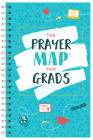The Prayer Map® for Grads (Faith Maps) Cover Image