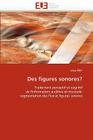 Des Figures Sonores? (Omn.Univ.Europ.) Cover Image