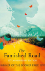 The Famished Road By Ben Okri, Hugh Quarshie (Read by) Cover Image