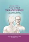 Thai Acupressure: Traditional Thai Physical Therapy By Noam Tyroler Cover Image