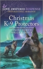 Christmas K-9 Protectors By Maggie K. Black, Lenora Worth Cover Image