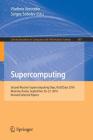 Supercomputing: Second Russian Supercomputing Days, Ruscdays 2016, Moscow, Russia, September 26-27, 2016, Revised Selected Papers (Communications in Computer and Information Science #687) Cover Image