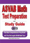 ASVAB Math Test Preparation and study guide: The Most Comprehensive Prep Book with Two Full-Length ASVAB Math Tests By Reza Nazari, Michael Smith Cover Image