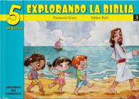5 Minutos Explorando La Biblia # 3: 15 Biblia Basado Devocionales Para Chiquitos By Katiuscia Giusti Cover Image