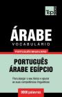 Vocabulário Português Brasileiro-Árabe - 9000 palavras: Árabe Egípcio By Andrey Taranov Cover Image