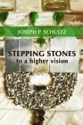Stepping Stones to a Higher Vision Cover Image