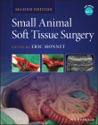 Small Animal Soft Tissue Surgery By Eric Monnet (Editor) Cover Image