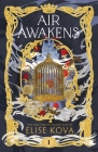 Air Awakens By Elise Kova Cover Image