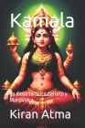 Kamala: La diosa tántrica del loto y Mahavidya By Jai Krishna Ponnappan, Kiran Atma Cover Image