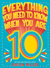 Everything You Need to Know When You Are 10: A Handbook Cover Image