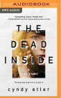 The Dead Inside: A True Story By Cyndy Etler, Heather Masters (Read by) Cover Image