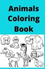 Animals Coloring book: Kids for Ages 4-8 By Hina Sarwar Cover Image