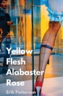 Yellow Flesh Alabaster Rose Cover Image