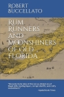 Rum Runners and Moonshiners of Old Florida Cover Image